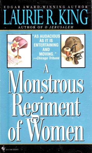 A Monstrous Regiment of Women King, Laurie R.