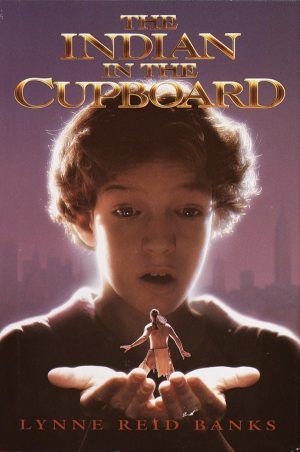 The Indian in the Cupboard [Hardcover] Banks, Lynne Reid