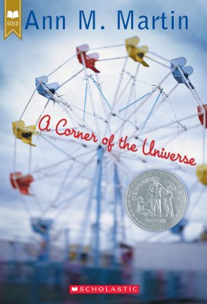 A Corner of the Universe (Scholastic Gold) Ann M. Martin