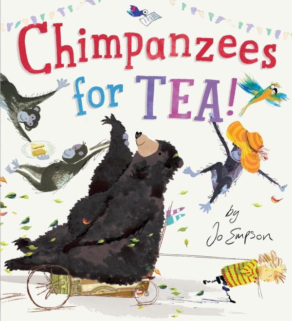 Chimpanzees for Tea! [Hardcover] Empson, Jo