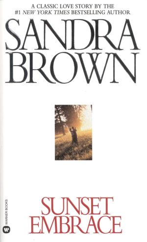Sunset Embrace (Coleman Family Saga) [Mass Market Paperback] Brown, Sandra