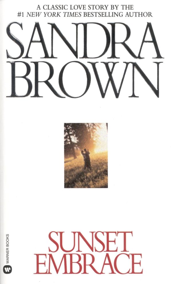 Sunset Embrace (Coleman Family Saga) [Mass Market Paperback] Brown, Sandra