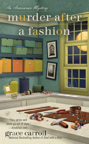 Murder After a Fashion (An Accessories Mystery) Carroll, Grace