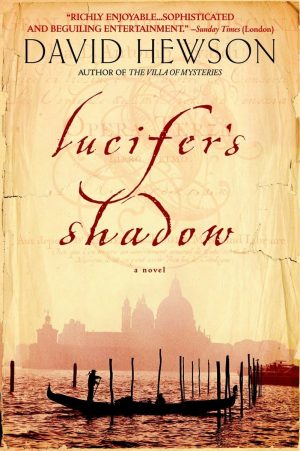 Lucifer's Shadow: A Novel Hewson, David