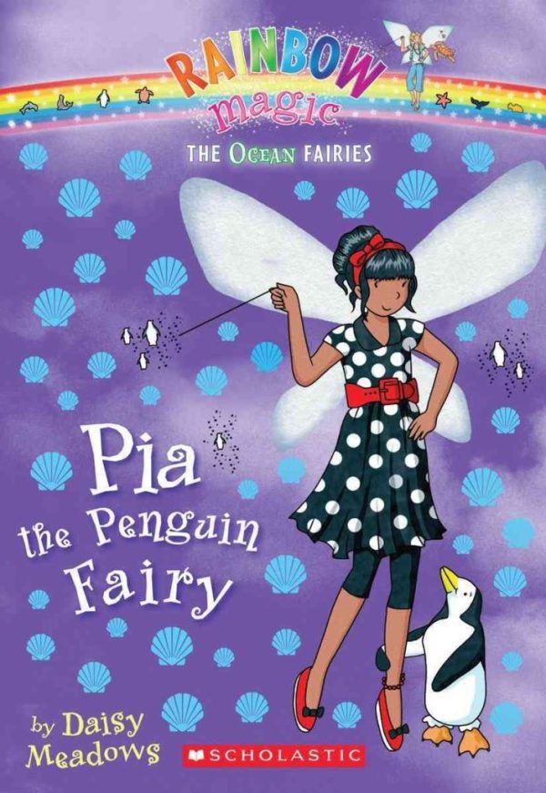 Pia the Penguin Fairy (Ocean Fairies) Meadows, Daisy