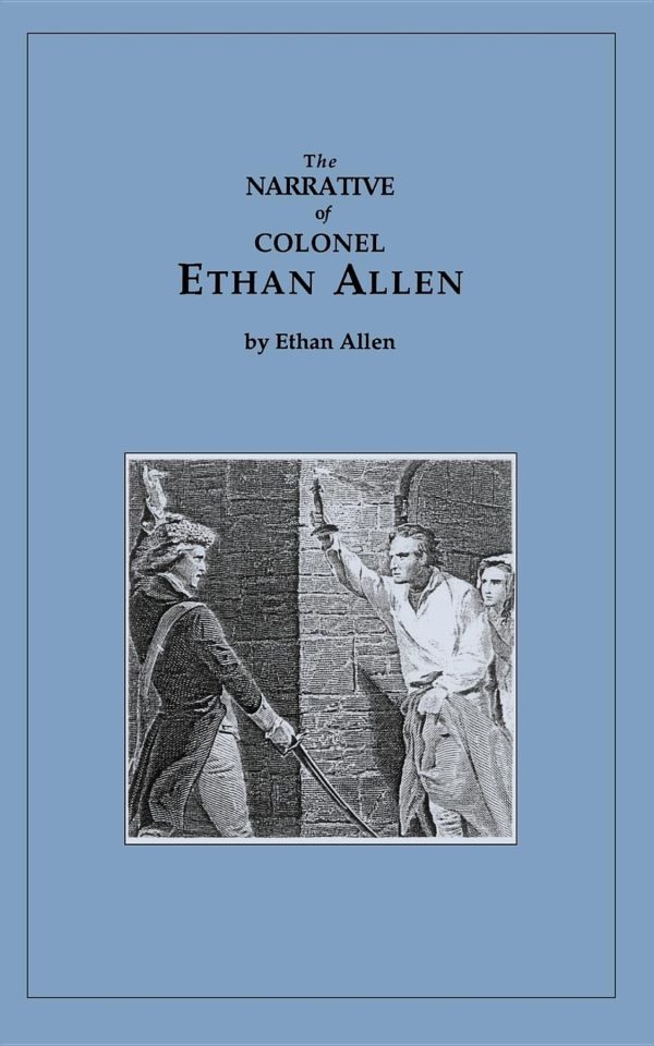 Narrative of Ethan Allen (Applewood Books) [Paperback] Allen, Ethan