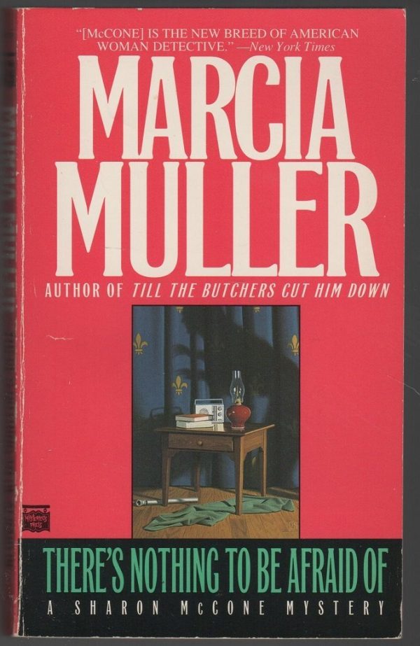 There's Nothing to Be Afraid Of Muller, Marcia