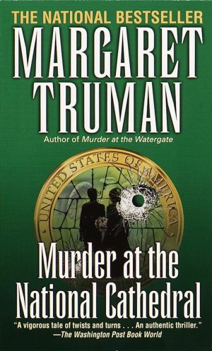 Murder at the National Cathedral (Capital Crimes) [Mass Market Paperback] Truman, Margaret