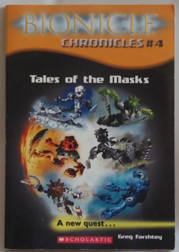 Bionicle Chronicles #4: Tales of the Masks Farshtey, Greg
