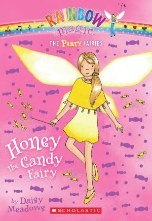 Honey the Candy Fairy (Rainbow Magic: Party Fairies #4) Meadows, Daisy