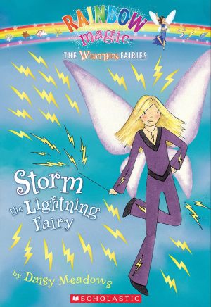 Storm: The Lightning Fairy (Rainbow Magic: The Weather Fairies, No. 6) Meadows, Daisy and Ripper, Georgie