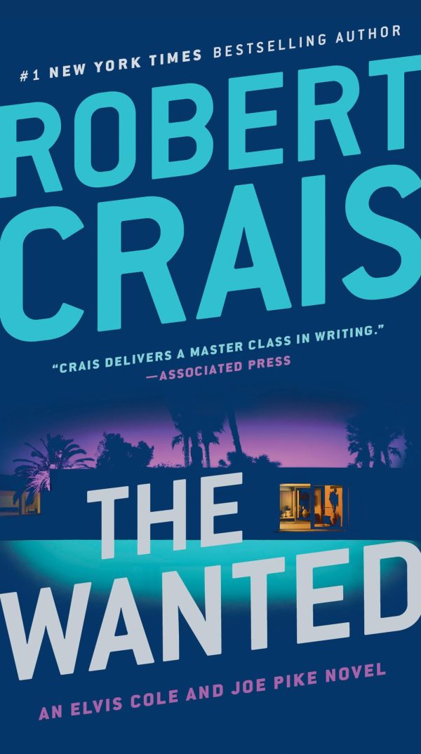 The Wanted (An Elvis Cole and Joe Pike Novel) [Paperback] Crais, Robert