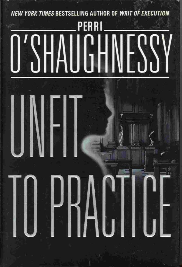 Unfit to Practice O'Shaughnessy, Perri