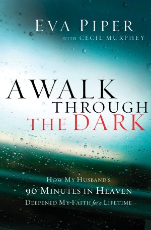 Walk Through the Dark [Paperback] Piper, Eva
