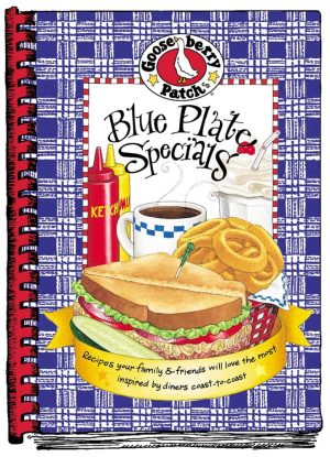 Blue Plate Specials Cookbook Gooseberry Patch