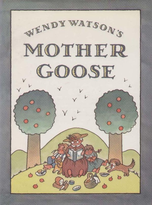 Wendy Watson's Mother Goose Watson, Wendy