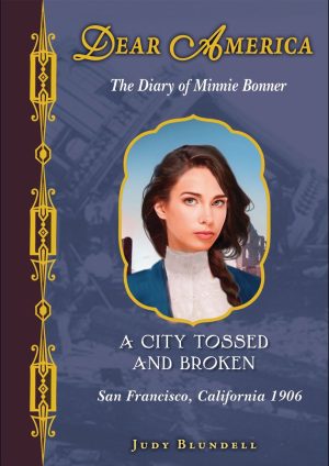 Dear America: A City Tossed and Broken Blundell, Judy