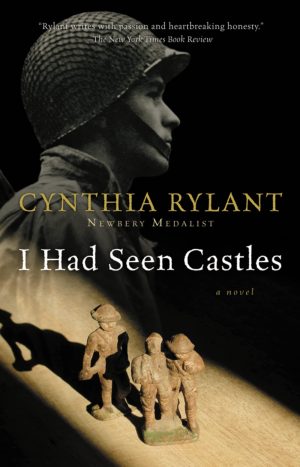 I Had Seen Castles [Paperback] Rylant, Cynthia