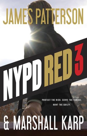 NYPD Red 3 [Hardcover] Patterson, James and Karp, Marshall