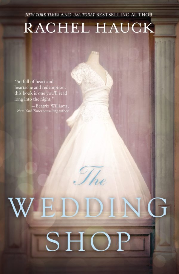 The Wedding Shop: A Sweet Romance [Paperback] Hauck, Rachel