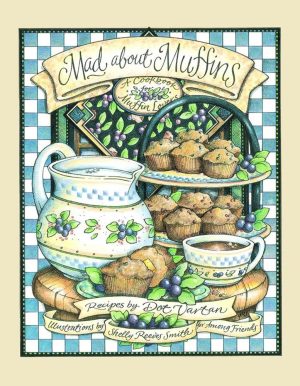 Mad About Muffins Smith, Shelly Reeves and Vartan, Dot