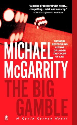 The Big Gamble (Kevin Kerney) [Mass Market Paperback] McGarrity, Michael