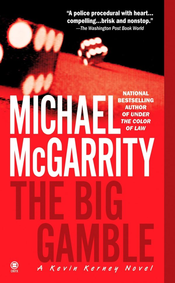The Big Gamble (Kevin Kerney) [Mass Market Paperback] McGarrity, Michael
