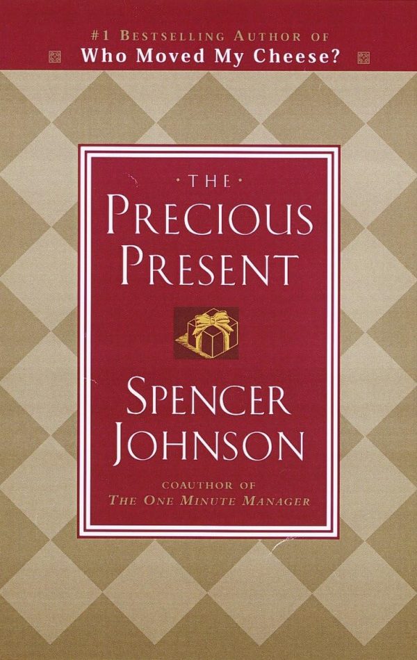 The Precious Present [Hardcover] Johnson, Spencer
