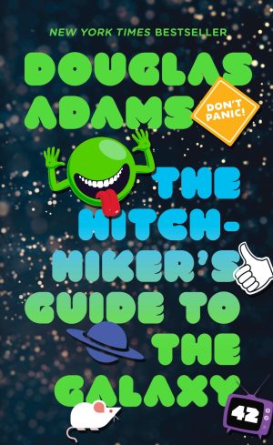 The Hitchhiker's Guide to the Galaxy [Mass Market Paperback] Adams, Douglas