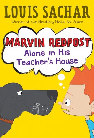 Alone in His Teacher's House (Marvin Redpost, No. 4) [Paperback] Sachar, Louis and Record, Adam