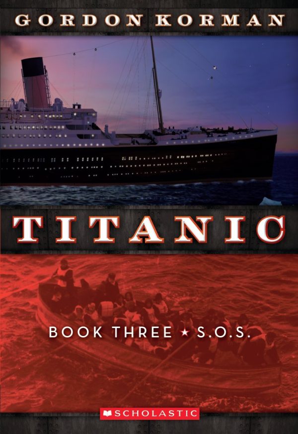 Titanic #3: S.O.S. (3) Korman, Gordon