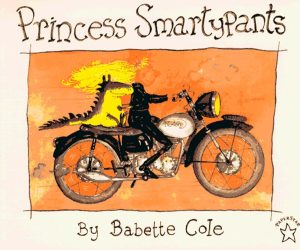 Princess Smartypants [Paperback] Cole, Babette