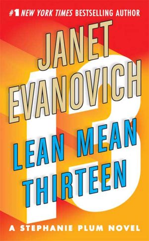Lean Mean Thirteen (Stephanie Plum, No. 13) [Mass Market Paperback] Evanovich, Janet