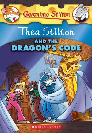 Thea Stilton and the Dragon's Code (Geronimo Stilton Special Edition) [Paperback] Thea Stilton