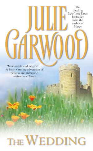 The Wedding [Mass Market Paperback] Garwood, Julie