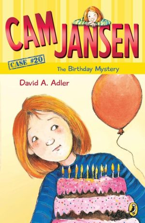 Cam Jansen: the Birthday Mystery #20 [Paperback] Adler, David A. and Natti, Susanna