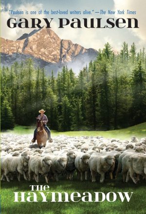 The Haymeadow [Paperback] Paulsen, Gary