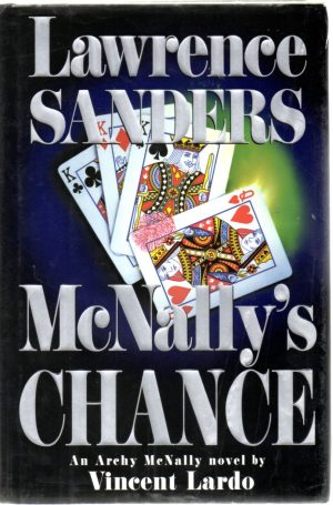 McNally's Chance: An Archy McNally Novel by Vincent Lardo Sanders, Lawrence