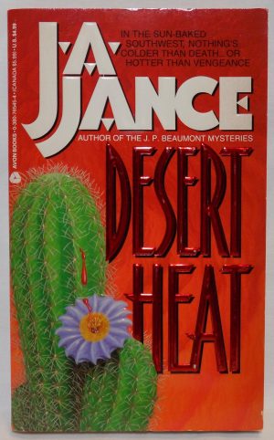 Desert Heat (Joanna Brady Mysteries, Book 1) Jance, J.A.