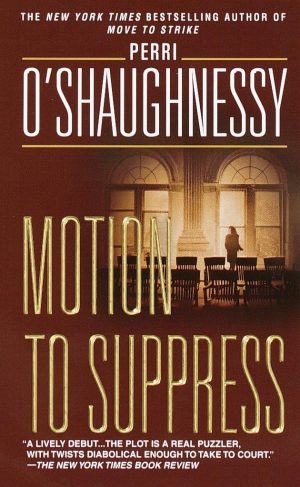 Motion to Suppress: A Novel (Nina Reilly) [Mass Market Paperback] O'Shaughnessy, Perri