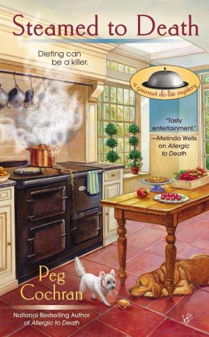 Steamed to Death (A Gourmet De-Lite Mystery) Cochran, Peg