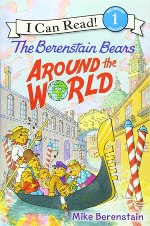 The Berenstain Bears Around the World (I Can Read Level 1) [Paperback] Berenstain, Mike
