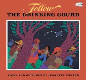Follow the Drinking Gourd [Paperback] Winter, Jeanette