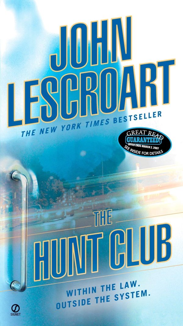 The Hunt Club (Wyatt Hunt Novel) [Paperback] Lescroart, John