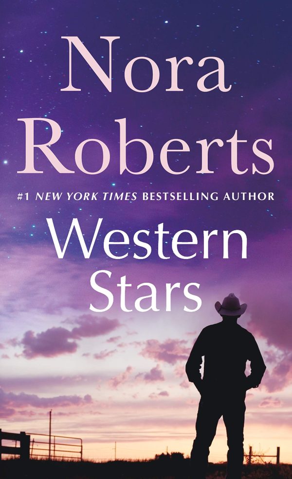Western Stars: Song of the West and The Law is a Lady: A 2-in-1 Collection Roberts, Nora