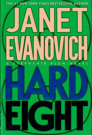 Hard Eight (Stephanie Plum) Evanovich, Janet