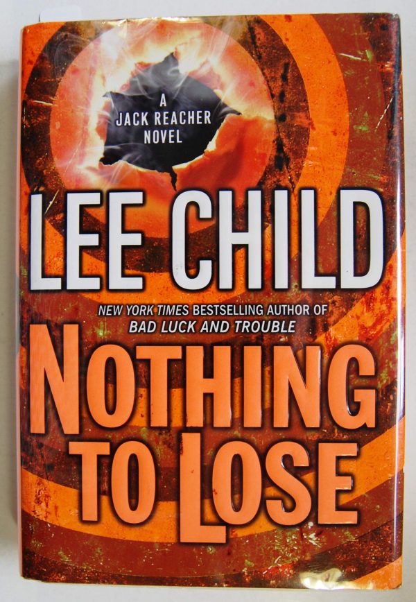 Nothing to Lose (Jack Reacher, No. 12) Child, Lee