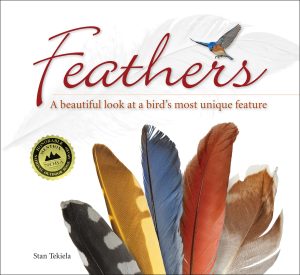 Feathers: A Beautiful Look at a Bird's Most Unique Feature (Nature Appreciation) [Paperback] Tekiela, Stan