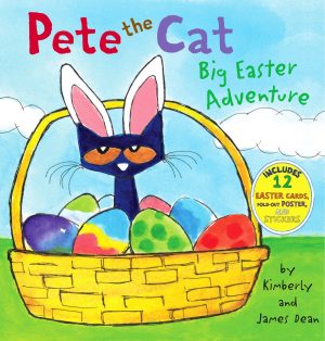 Pete the Cat: Big Easter Adventure: An Easter and Springtime Book for Kids [Hardcover] Dean, James and Dean, Kimberly