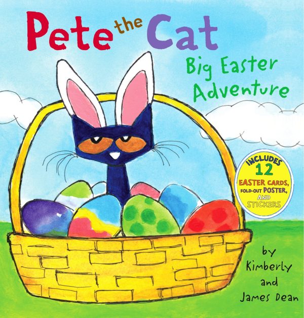 Pete the Cat: Big Easter Adventure: An Easter and Springtime Book for Kids [Hardcover] Dean, James and Dean, Kimberly